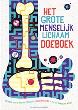 Het grote menselijk lichaam doeboek -  - 9789000369942