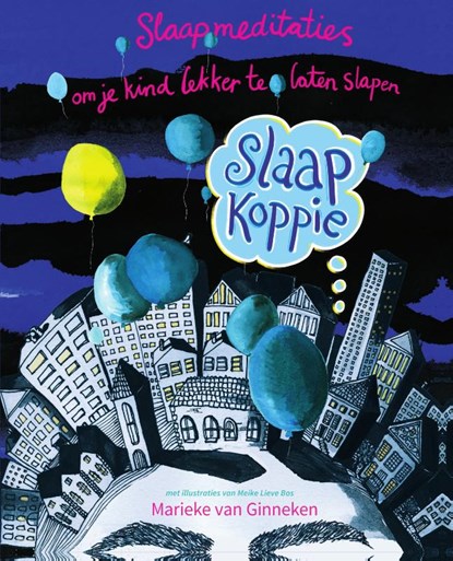 Slaapkoppie, Marieke van Ginneken - Gebonden - 9789000370030