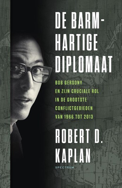 De barmhartige diplomaat, Robert Kaplan - Paperback - 9789000370337