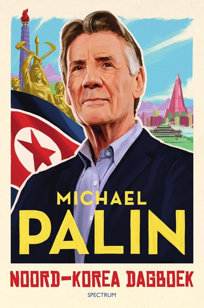 Noord-Korea dagboek, Michael Palin - Ebook - 9789000370801