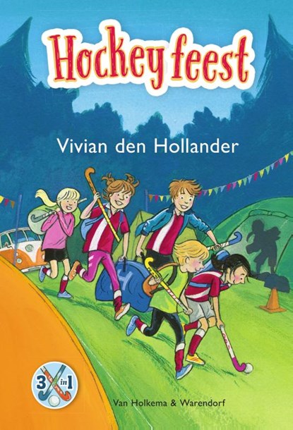 Hockeyfeest, Vivian den Hollander - Gebonden - 9789000371198