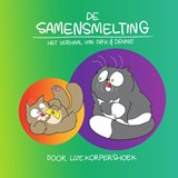 De samensmelting - Lize Korpershoek - 9789000371655