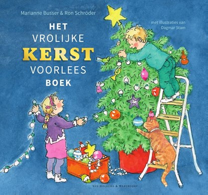 Het vrolijke kerstvoorleesboek, Marianne Busser ; Ron Schröder - Gebonden - 9789000371822