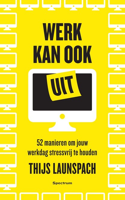 Werk kan ook uit, Thijs Launspach - Ebook - 9789000371877