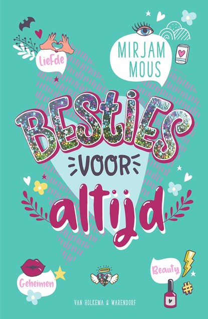 Besties voor altijd, Mirjam Mous - Ebook - 9789000371983