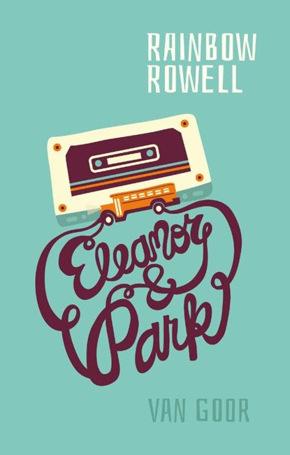 Eleanor & Park, Rainbow Rowell - Paperback - 9789000372126