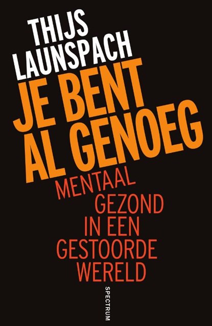 Je bent al genoeg, Thijs Launspach - Paperback - 9789000372454