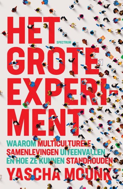 Het grote experiment, Yascha Mounk - Paperback - 9789000372812