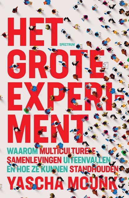 Het grote experiment, Yascha Mounk - Ebook - 9789000372829