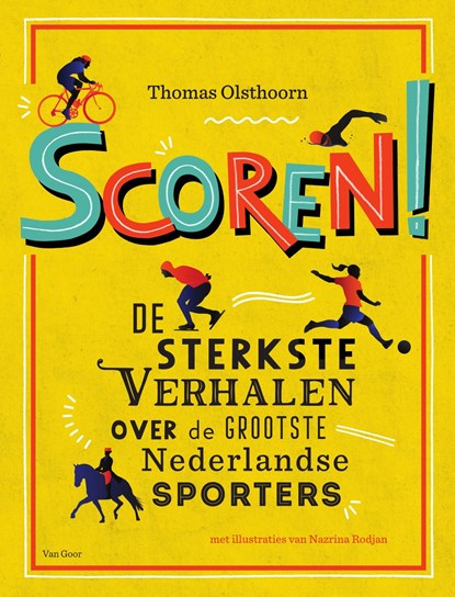 Scoren!, Thomas Olsthoorn - Ebook - 9789000372959