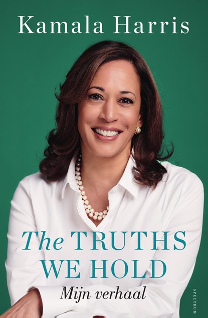 The Truths We Hold, Kamala Harris - Ebook - 9789000373062