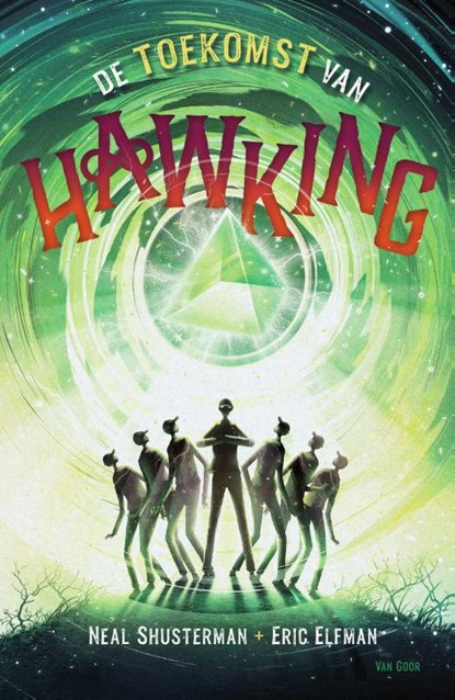 De toekomst van Hawking, Neal Shusterman ; Eric Elfman - Paperback - 9789000373109