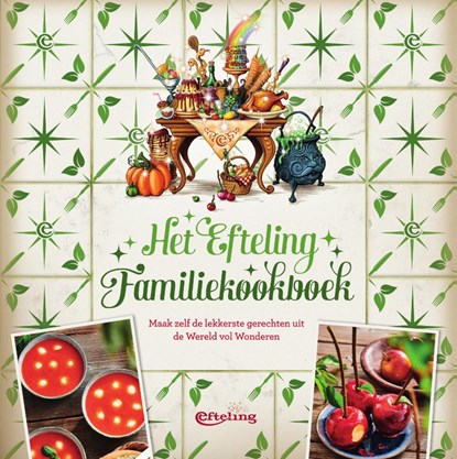 Het Efteling Familiekookboek, Efteling bv - Paperback - 9789000373185