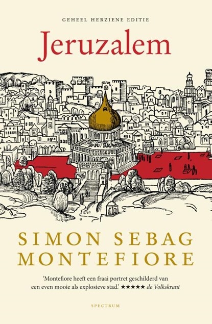 Jeruzalem, Simon Sebag Montefiore - Gebonden - 9789000373291