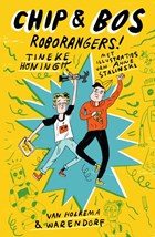 Roborangers! | Tineke Honingh | 