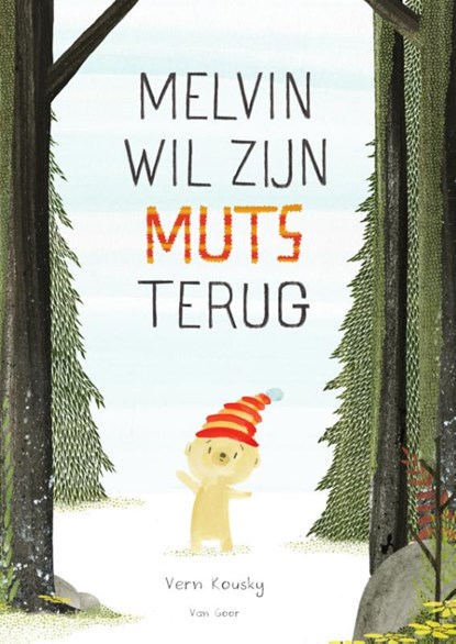 Melvin wil zijn muts terug, Vern Kousky - Gebonden - 9789000373543
