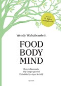 Food Body Mind | Wendy Walrabenstein | 