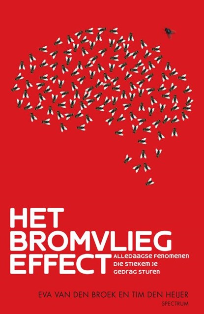 Het bromvliegeffect, Eva van den Broek ; Tim den Heijer - Paperback - 9789000374397