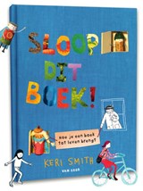 Sloop dit boek! | Keri Smith | 9789000374953