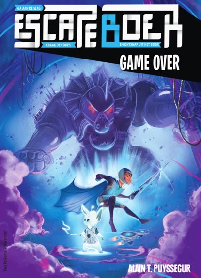 Escape boek - Game Over, Alain Puyssegur - Paperback - 9789000375080