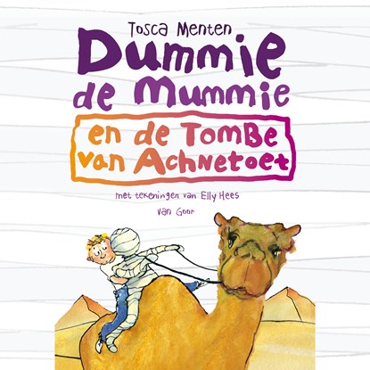 Dummie de mummie en de tombe van Achnetoet, Tosca Menten - Luisterboek MP3 - 9789000375363