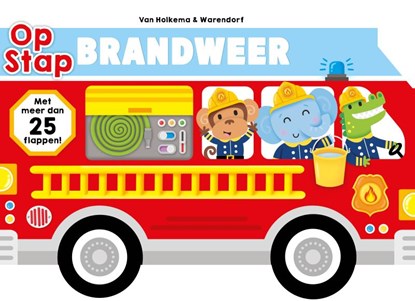Op stap brandweer, Roger Priddy - Gebonden - 9789000375622