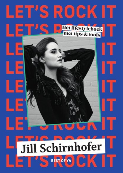 Let's rock it, Jill Schirnhofer - Paperback - 9789000376186