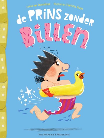 De prins zonder billen, Levina van Teunenbroek - Gebonden - 9789000376391