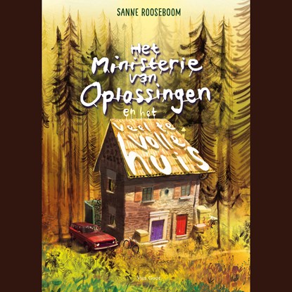 Het Ministerie van Oplossingen en het veel te volle huis, Sanne Rooseboom - Luisterboek MP3 - 9789000376506