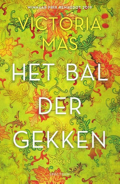 Het bal der gekken, Victoria Mas - Gebonden - 9789000376865