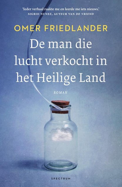 De man die lucht verkocht in het Heilige Land, Omer Friedlander - Paperback - 9789000376971