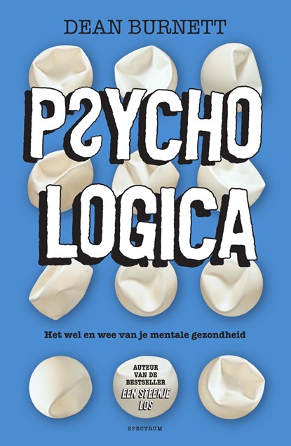Psychologica, Dean Burnett - Ebook - 9789000377022