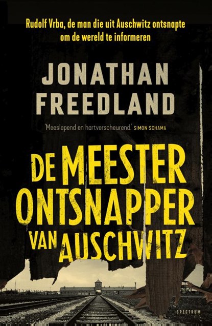 De meesterontsnapper van Auschwitz, Jonathan Freedland - Paperback - 9789000377176