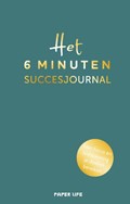 Het 6 minuten succesjournal | Dominik Spenst | 
