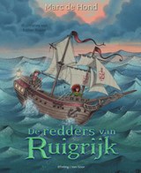 De redders van Ruigrijk - Marc de Hond ; Efteling bv - 9789000378708