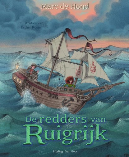 De redders van Ruigrijk, Marc de Hond ; Efteling bv - Gebonden - 9789000378708