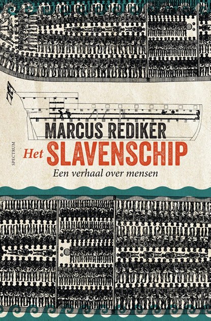 Het slavenschip, Marcus Rediker - Ebook - 9789000379507