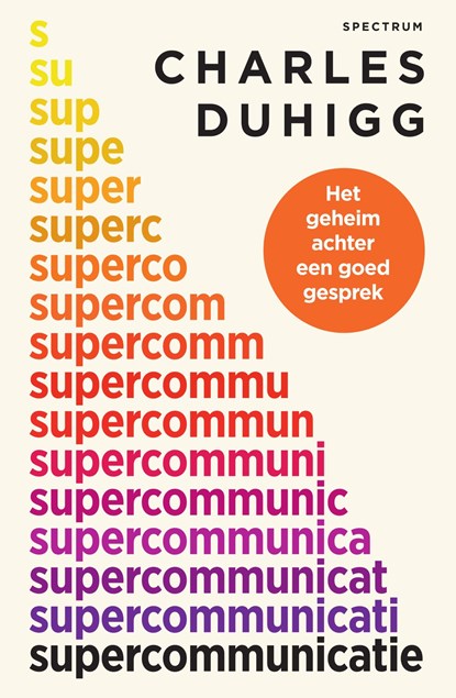Supercommunicatie, Charles Duhigg - Ebook - 9789000379637