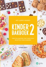 Het Laura's Bakery Kinderbakboek 2, Laura Kieft -  - 9789000379668