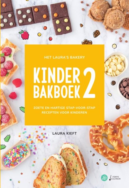 Het Laura's Bakery Kinderbakboek 2, Laura Kieft - Gebonden - 9789000379668