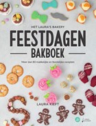 Het Laura's Bakery Feestdagen Bakboek | Laura Kieft | 