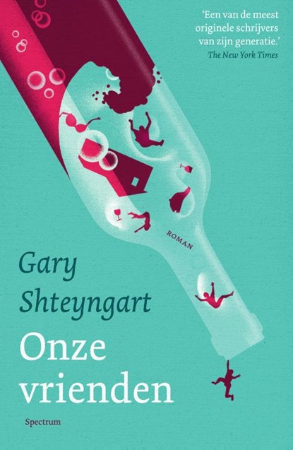 Onze vrienden, Gary Shteyngart - Paperback - 9789000379767
