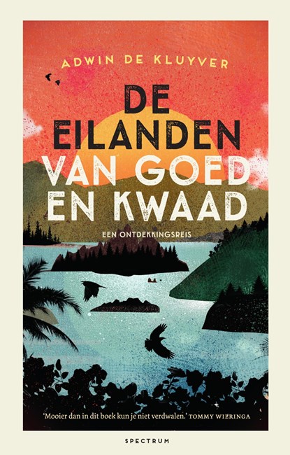 De eilanden van goed en kwaad, Adwin de Kluyver - Ebook - 9789000380084