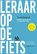 Leraar op de fiets, Conrad Berghoef - Paperback - 9789000380091