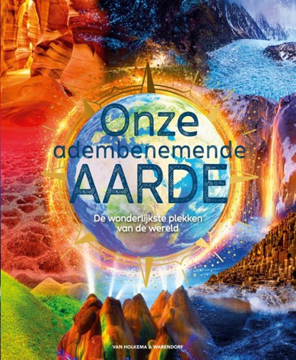 Onze adembenemende aarde, Anita Ganeri - Gebonden - 9789000380428