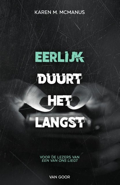 Eerlijk duurt het langst, Karen M. McManus - Paperback - 9789000380503