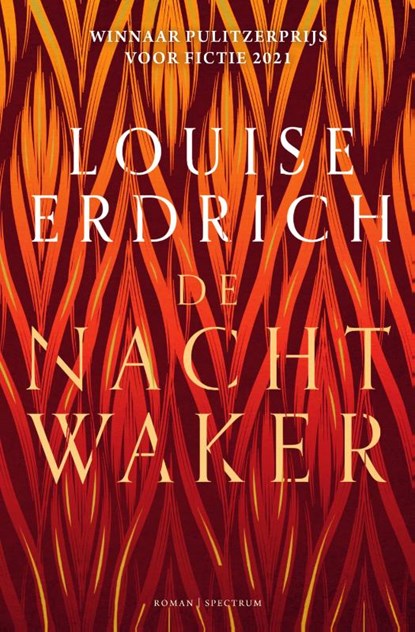 De nachtwaker, Louise Erdrich - Gebonden - 9789000380817