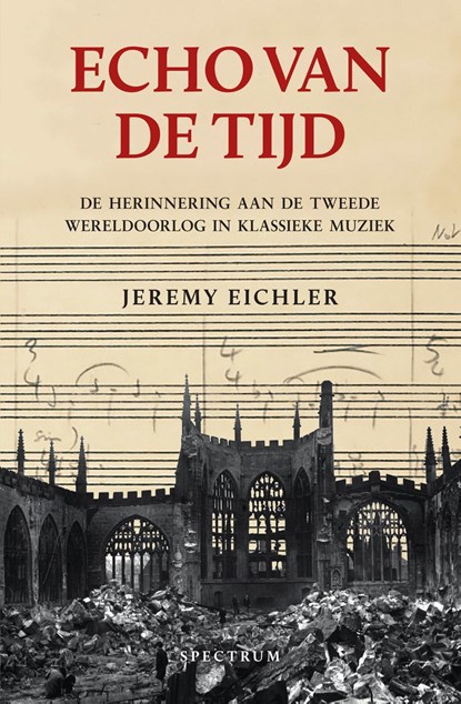 Echo van de tijd, Jeremy Eichler - Ebook - 9789000380886