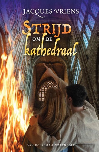 Strijd om de kathedraal, Jacques Vriens - Paperback - 9789000381173