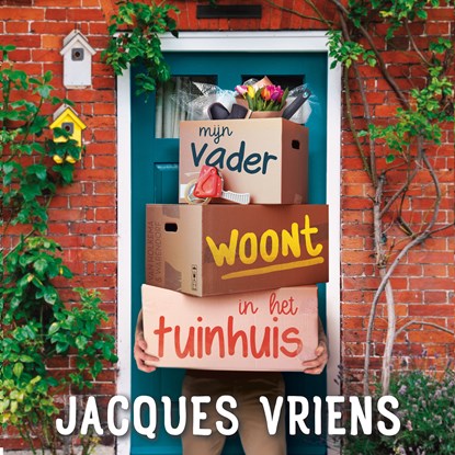 Mijn vader woont in het tuinhuis, Jacques Vriens - Luisterboek MP3 - 9789000381227